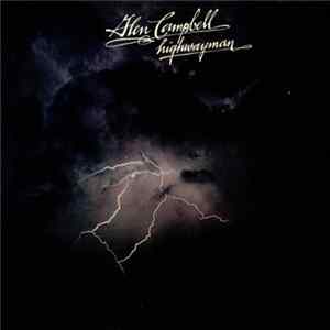 Glen Campbell - Highwayman FLAC