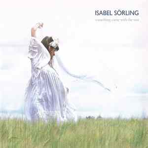 Isabel Sörling - Something Came With The Sun FLAC