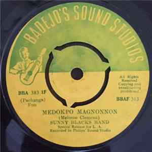 Sunny Blacks Band - Medokpo Magnonnon / Ma Hin Zintche Gba O FLAC