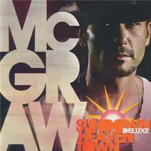 Tim McGraw - Sundown Heaven Town FLAC