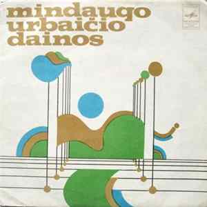 Mindaugas Urbaitis - Mindaugo Urbaičio Dainos FLAC