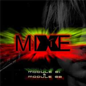 MiXE1 - Module 01 & 02 FLAC