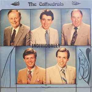 The Cathedrals - The Cathedrals Individually FLAC