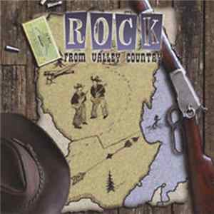 Various - Rock From Valley Country FLAC