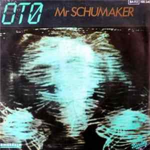 Oto - Mr Shumaker FLAC