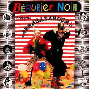 Bérurier Noir - Abracadaboum! FLAC