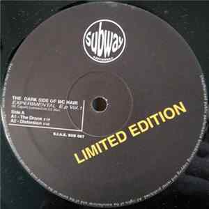 MC Hair Present The Dark Side Of MC Hair - Experimental E.P. Vol. 1 FLAC