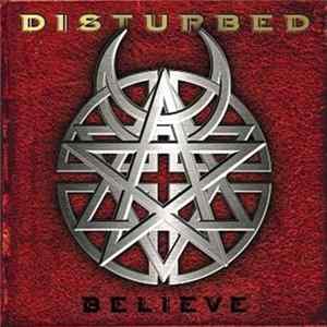 Disturbed - Believe FLAC