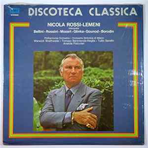 Nicola Rossi-Lemeni - Nicola Rossi-Lemeni interpreta:Bellini,Rossini,Mozart,Glinka,Gounod,Borodin FLAC