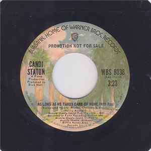 Candi Staton - As Long As He Takes Care Of Home (With Rap) / (Without Rap) FLAC