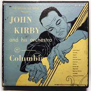 John Kirby And His Orchestra - John Kirby And His Orchestra FLAC