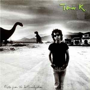 Tonio K. - Notes From The Lost Civilization FLAC