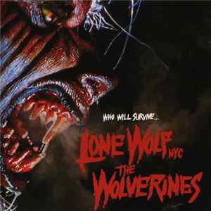 Lonewolf / The Wolverines - Who Will Survive... FLAC