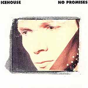 Icehouse - No Promises FLAC