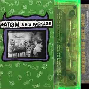 Atom And His Package - Atom And His Package / A Society Of People Name Elihu FLAC