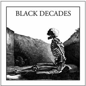 Black Decades - Hideous Life FLAC