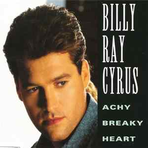 Billy Ray Cyrus - Achy Breaky Heart FLAC