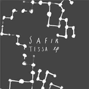 Safir - Tessa EP FLAC