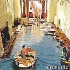 The Good Morrows - The Good Morrows FLAC