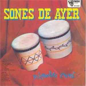 Miguelito Cuní - Sones De Ayer FLAC