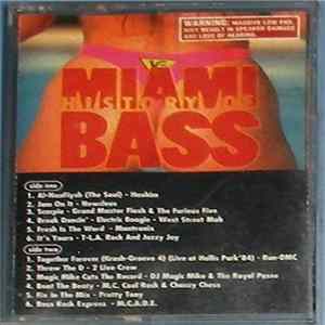 Various - History Of Miami Bass FLAC
