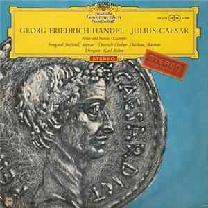 Georg Friedrich Händel – Irmgard Seefried · Dietrich Fischer-Dieskau, Karl Böhm - Julius Caesar FLAC