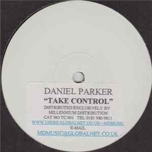 Daniel Parker - Take Control FLAC