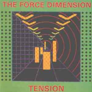 The Force Dimension - Tension FLAC