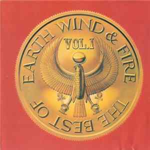 Earth, Wind & Fire - The Best Of Earth Wind & Fire Vol. I FLAC