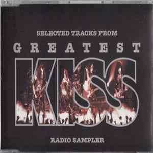 Kiss - Selected Tracks From Greatest Kiss (Radio Sampler) FLAC