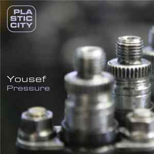 Yousef - Pressure FLAC