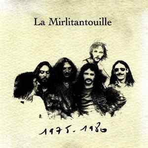 La Mirlitantouille - 1975-1980 FLAC