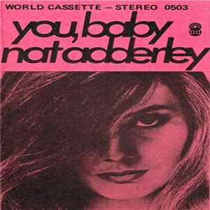 Nat Adderley - You, Baby FLAC