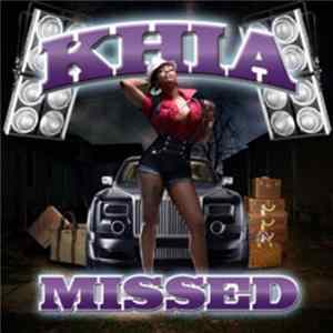 Khia - Missed FLAC