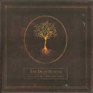 The Dear Hunter - Act III: Life And Death FLAC