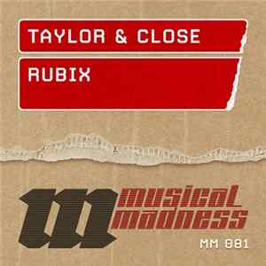 Taylor & Close - Rubix FLAC
