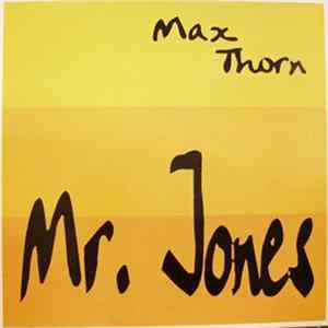 Max Thorn - Mr. Jones FLAC