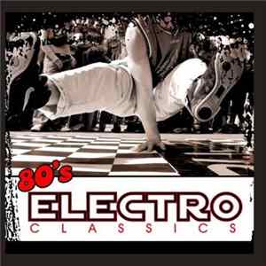 Various - 80's Electro Classics FLAC