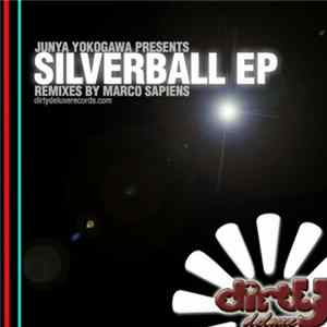 Junya Yokogawa - Silver Ball EP FLAC