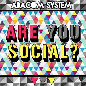 Abacom System - Are you social? FLAC
