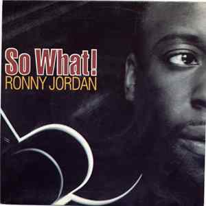 Ronny Jordan - So What! FLAC