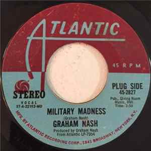 Graham Nash - Military Madness FLAC