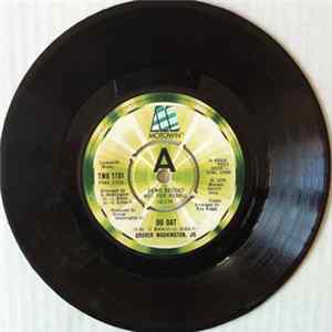 Grover Washington, Jr. - Do Dat / Reed Seed (Trio Tune) FLAC