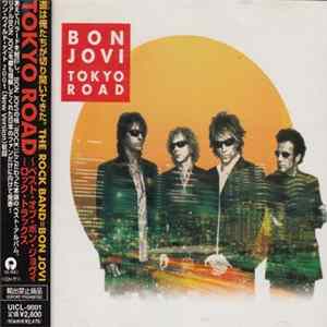 Bon Jovi - Tokyo Road FLAC