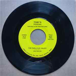 Dale Miller - The Fabulous Valley / Ballad Of Two Miners FLAC