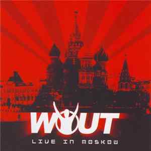 Wout - Live In Moskow FLAC