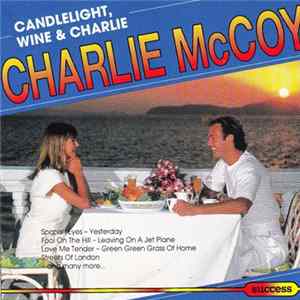 Charlie McCoy - Candlelight, Wine & Charlie FLAC