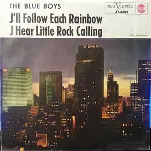 The Blue Boys - I'll Follow Each Rainbow / I Hear Little Rock Calling FLAC