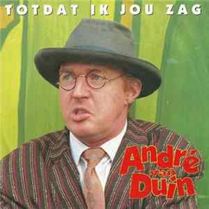 André van Duin - Totdat Ik Jou Zag FLAC