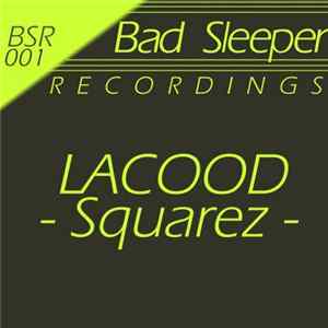 Lacood - Squarez FLAC